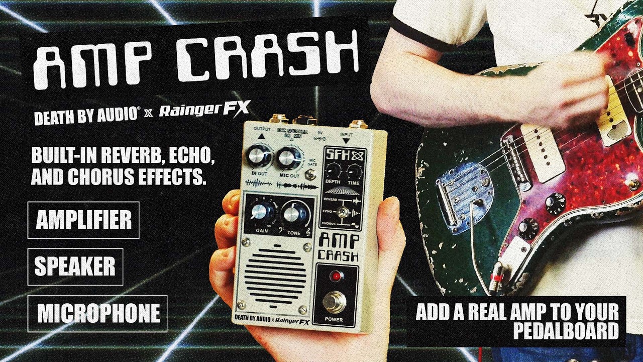 AMP CRASH: Death By Audio x Rainger FX Official Demo Video - YouTube