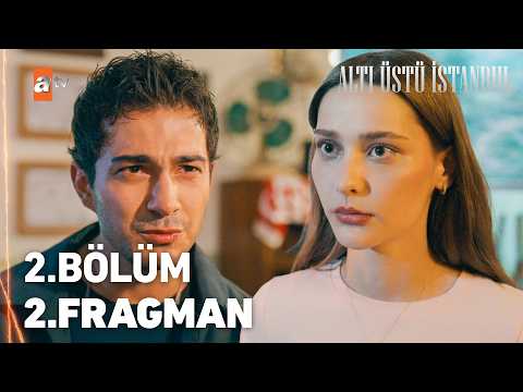 Altı Üstü İstanbul 2. Bölüm 2. Fragmanı
