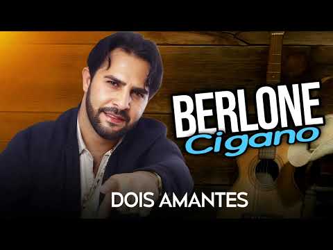 Berlone cigano 2025 _ Dois Amantes Que Se Aman