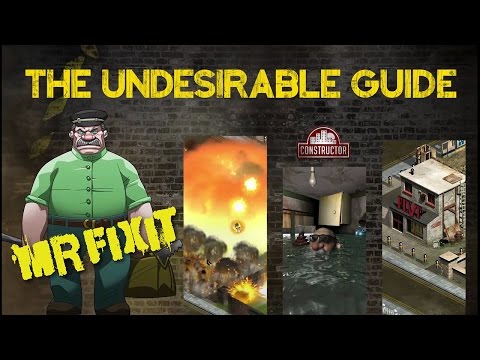 The Undesirable Guide - Episode 3 - Mr FixIt