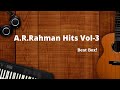 AR Rahman Hits Vol 3 AR Rahman Tamil Hits