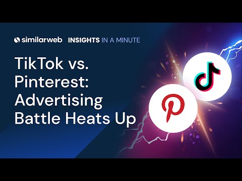 TikTok vs. Pinterest: Face-off over advertiser budgets - Insights in a Minute