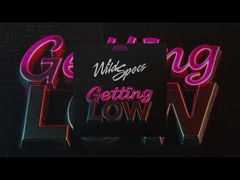 Wild Specs - Getting Low