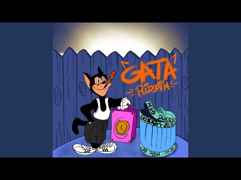 ESA GATA (GATA RIDDIM)
