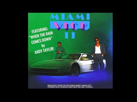Miami Vice (1986) When The Rain Comes Down - Andy Taylor, Stone's War HD
