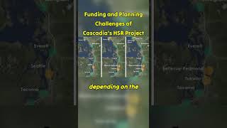 Cascadia's HSR Project: Challenges and Opportunities #usa #railway