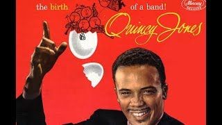 Along Came Betty - Quincy Jones