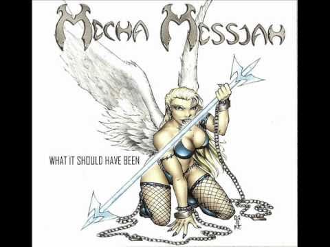 Mecha Messiah- What