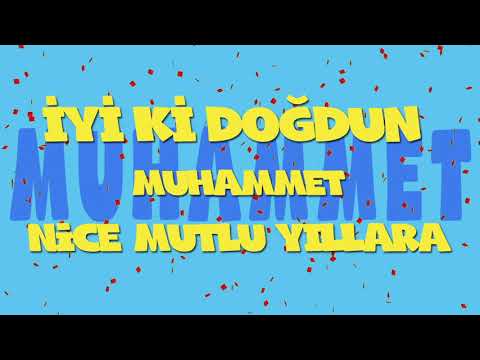 İyi ki doğdun MUHAMMET - İsme Özel Ankara Havası Doğum Günü Şarkısı (FULL VERSİYON) (REKLAMSIZ)