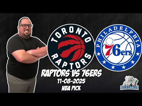 Philadelphia 76ers vs Toronto Raptors 11/8/25 NBA Free Picks & Prediction | NBA Betting Tips