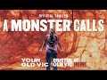 A Monster Calls Trailer Bristol Old Vic At Home