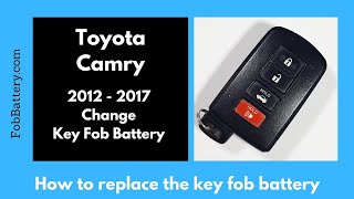Toyota Camry Key Fob Battery Replacement (2012 - 2017)