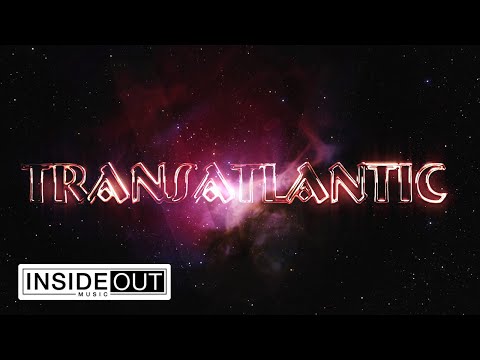 TRANSATLANTIC - Overture / Reaching For The Sky (OFFICIAL VIDEO)