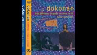 Acid Mothers Temple &amp; The Melting Paraiso U.F.O. / Dokonan