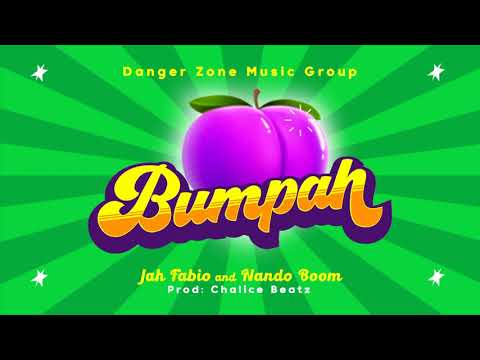 BUMPAH 🍑 - Jah Fabio ❌ Nando Boom ❌ Chalice Beatz (Audio Oficial)