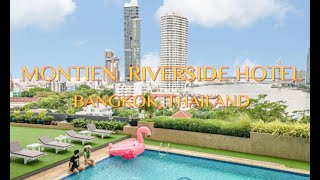 MONTIEN RIVERSIDE HOTEL BANGKOK