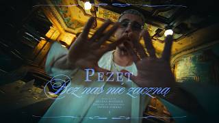 Pezet wraca z nowym singlem Bez nas nie zaczną