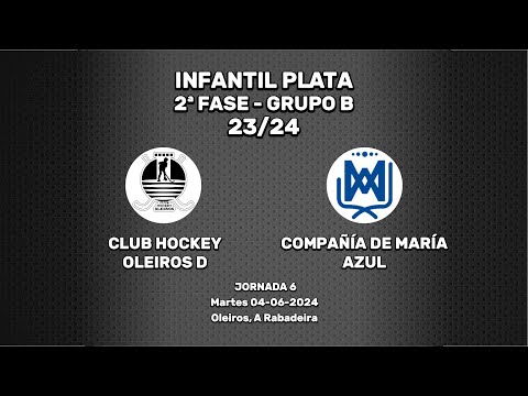 🎥​ Club Hockey Oleiros D - Compañía de María Azul [Infantil Plata, 2ªFase, Grupo B - J6]