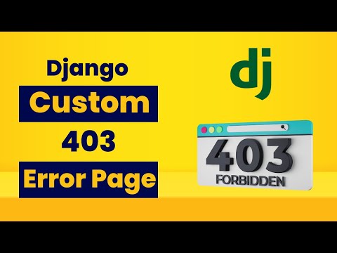 How to Implement Forbidden Response 403 in Django thumbnail