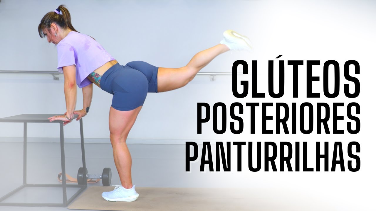 Treino Poderoso de Glúteos, Posteriores e Panturrilhas - 50 min. em casa