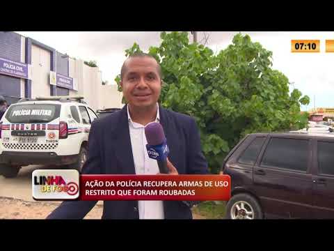 LINHA DE FOGO 17 03 2020 AÇíO DA POLíCIA RECUPERA ARMAS DE USO RESTRITO QUE FORAM ROUBADAS