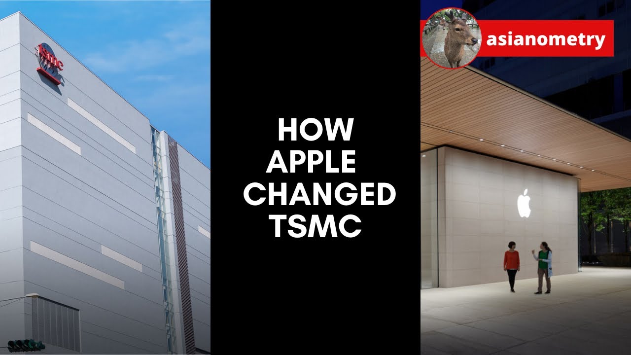 How Apple Changed TSMC