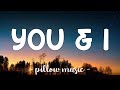 You & I - Lady Gaga (Lyrics) 🎵