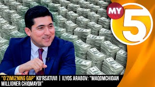 “O‘zimizning gap” ko‘rsatuvi | Ilyos Arabov: “Maqomchidan millioner chiqmaydi”