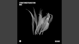 Structured Transition