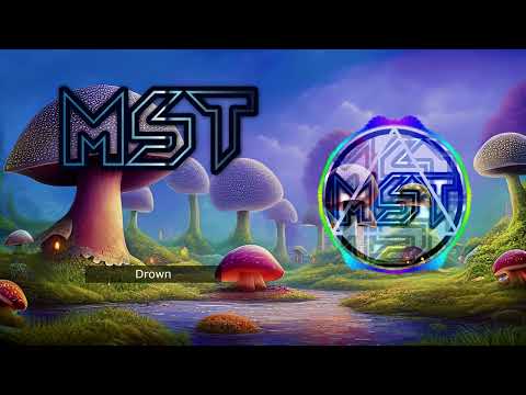 Mike Emilio & B3nte & Hilaa - Drown [MST]