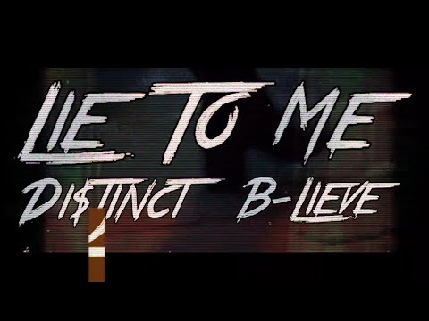DI$TINCT & B-LIEVE - LIE TO ME (The Block Productions)