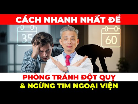 Cách NHANH NHẤT Để Phòng Tránh ĐỘT QUỴ và NGỪNG TIM Ngoại Viện