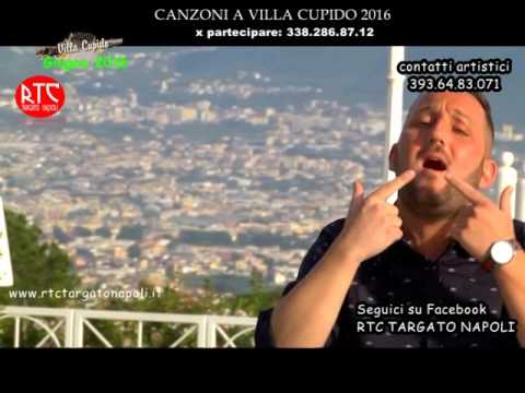 Enzo Calone - Nu Pò Maje Ferni' - Canzoni a Villa Cupido 2016
