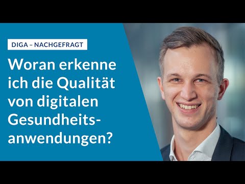 DiGA – Nachgefragt: Woran erkenne ich die Qualität von DiGA? Dr. Johannes Bittner