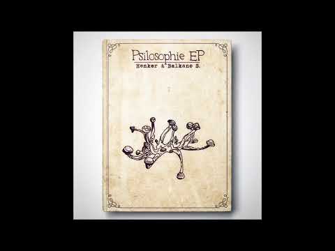 Henker & Balkano S. - Psilosophie [Full Album]