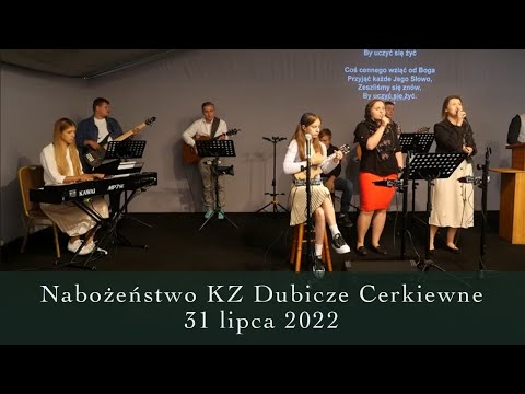 Nabożeństwo KZ Dubicze Cerkiewne 31.07.2022