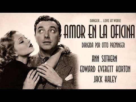 COMEDIA ROMÁNTICA - OTTO PREMINGER - Danger-Love at Work (1937) - ANN SOTHERN