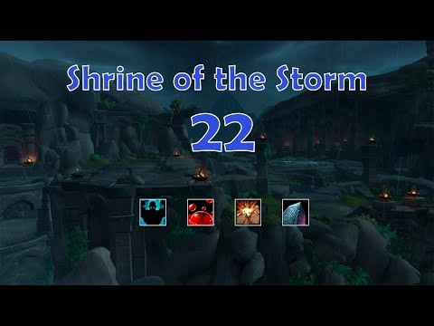 [8.3] Shrine of the Storm  +22 | Resto Shaman PoV