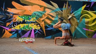 Spice - Siddung | La Frozzy freestyle