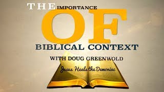 Doug Greenwold on the Demoniac