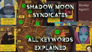 Shadow Moon Syndicates - all keywords explained