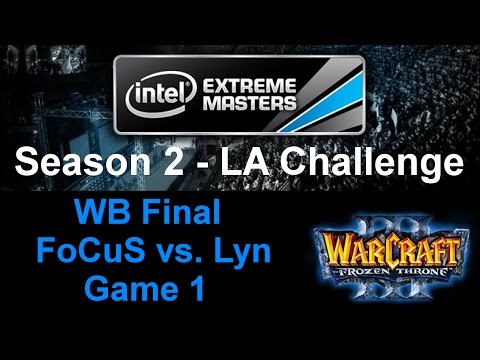 Wc3 IEM S2 - LA Challenge - WB Final - FoCuS vs. Lyn - Game 1