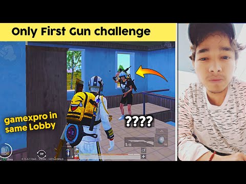 😲only first gun challenge gone wrong - I meet Gamexpro in same match | PUBG MOBILE