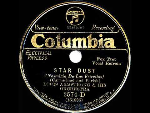 1931 Louis Armstrong - Star Dust (Louis Armstrong, vocal)