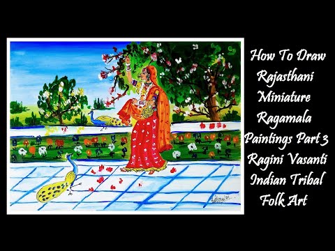 How To Draw Rajasthani Miniature Ragamala Paintings Part 3 Ragini Vasanti Indian Tribal Folk Art