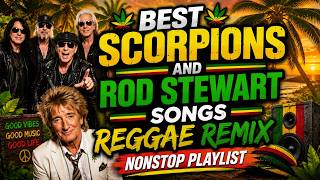 Download lagu BEST SCORPIONS AND ROD STEWART SONGS || REGGAE REMIX || NONSTOP PLAYLIST - DJ SOYMIX mp3 Download lagu BEST SCORPIONS AND ROD STEWART SONGS || REGGAE REMIX || NONSTOP PLAYLIST - DJ SOYMIX mp3