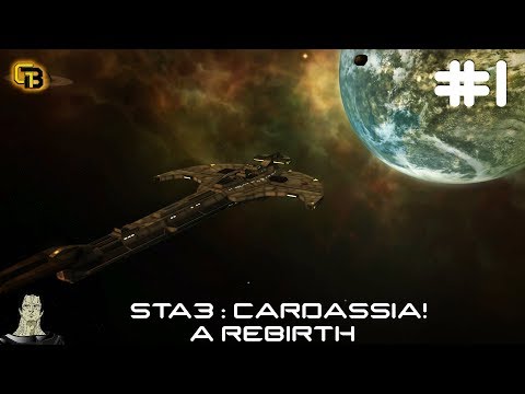Star Trek Armada 3 : Cardassia - A Rebirth, Ep 1!!