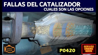 Cuales son las Fallas del Catalizador y que hacer para resolverlas