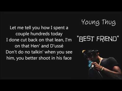 Young Thug -   Best Friends (Lyrics)