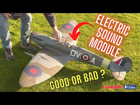 GOOD OR BAD IDEA ? Adding a SOUND module to an electric RC SPITFIRE !